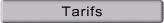 tarifs